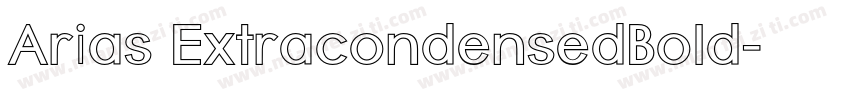 Arias ExtracondensedBold字体转换